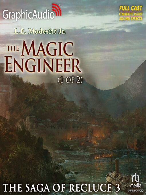 Title details for The Magic Engineer, Part 1 of 2 by L.E. Modesitt, Jr. - Available